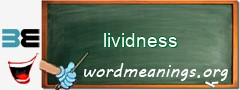 WordMeaning blackboard for lividness